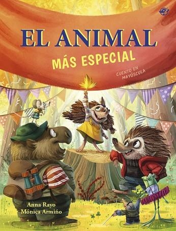 El animal más especial - Un cuento sobre diversidad funcional | 9788419898678 | Rayo, Anna | Librería Castillón - Comprar libros online Aragón, Barbastro