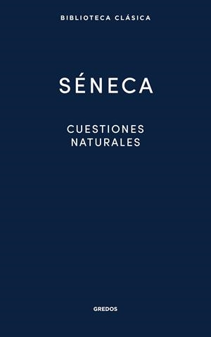 Cuestiones naturales | 9788424998929 | Séneca | Librería Castillón - Comprar libros online Aragón, Barbastro