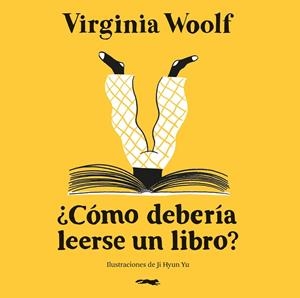 ¿Cómo debería leerse un libro? | 9791399047011 | Woolf, Virginia | Librería Castillón - Comprar libros online Aragón, Barbastro