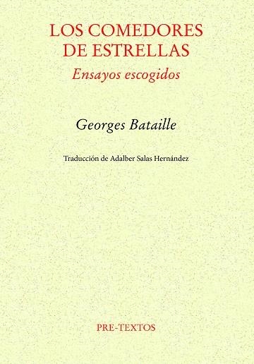 Los comedores de estrellas | 9788410309845 | Bataille, Georges | Librería Castillón - Comprar libros online Aragón, Barbastro