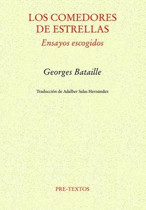 Los comedores de estrellas | 9788410309845 | Bataille, Georges | Librería Castillón - Comprar libros online Aragón, Barbastro