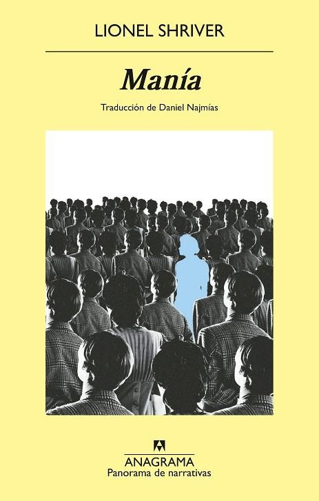 Manía | 9788433948076 | Shriver, Lionel | Librería Castillón - Comprar libros online Aragón, Barbastro