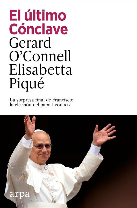 El último Cónclave | 9791387833152 | O’Connell, Gerard | Librería Castillón - Comprar libros online Aragón, Barbastro