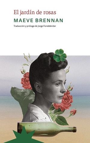 El jardín de rosas | 9791399109207 | Brennan, Maeve | Librería Castillón - Comprar libros online Aragón, Barbastro