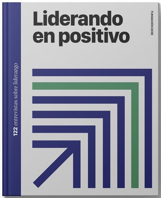 Liderando en positivo | 9788418449000 | Noceda, Miguel Ángel | Librería Castillón - Comprar libros online Aragón, Barbastro