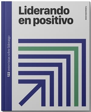 Liderando en positivo | 9788418449000 | Noceda, Miguel Ángel | Librería Castillón - Comprar libros online Aragón, Barbastro