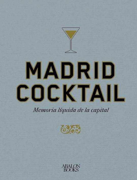 Madrid Cocktail | 9791399009521 | Monti, François | Librería Castillón - Comprar libros online Aragón, Barbastro