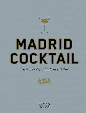 Madrid Cocktail | 9791399009521 | Monti, François | Librería Castillón - Comprar libros online Aragón, Barbastro