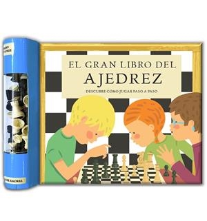 El Gran Libro del Ajedrez | 9788412905830 | Bonavista, Rufito | Librería Castillón - Comprar libros online Aragón, Barbastro