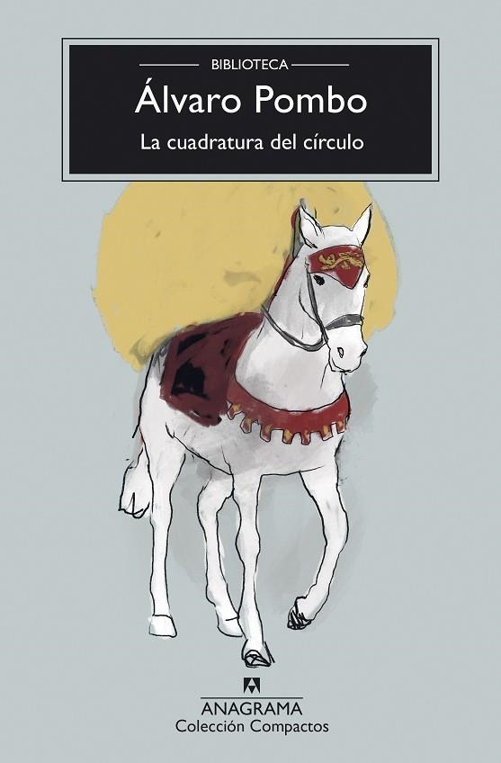 La cuadratura del círculo | 9788433948724 | Pombo, Álvaro | Librería Castillón - Comprar libros online Aragón, Barbastro