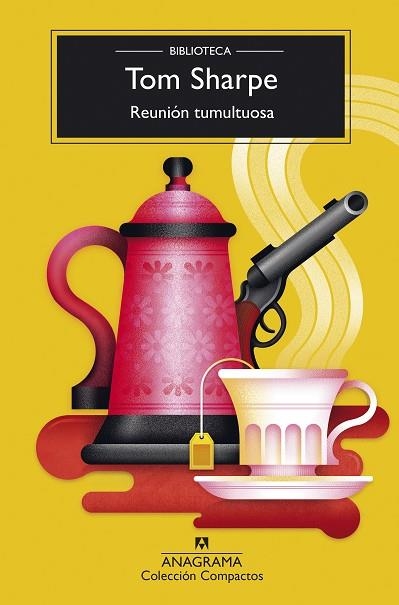 Reunión tumultuosa | 9788433948748 | Sharpe, Tom | Librería Castillón - Comprar libros online Aragón, Barbastro