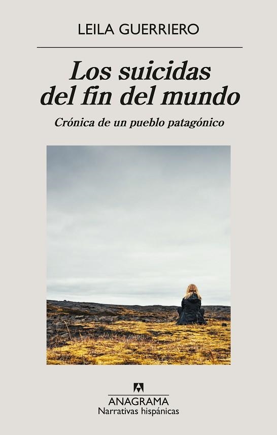 Los suicidas del fin del mundo | 9788433948892 | Guerriero, Leila | Librería Castillón - Comprar libros online Aragón, Barbastro