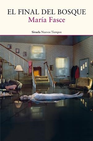 El final del bosque | 9788410415133 | Fasce, María | Librería Castillón - Comprar libros online Aragón, Barbastro