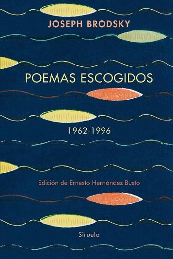 Poemas escogidos 1962-1996 | 9788410415188 | Brodsky, Joseph | Librería Castillón - Comprar libros online Aragón, Barbastro