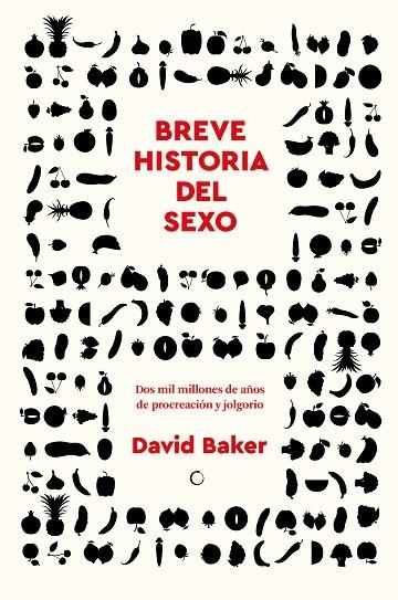 Breve Historia Del Sexo | 9788412563153 | Baker, David | Librería Castillón - Comprar libros online Aragón, Barbastro
