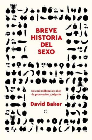 Breve Historia Del Sexo | 9788412563153 | Baker, David | Librería Castillón - Comprar libros online Aragón, Barbastro
