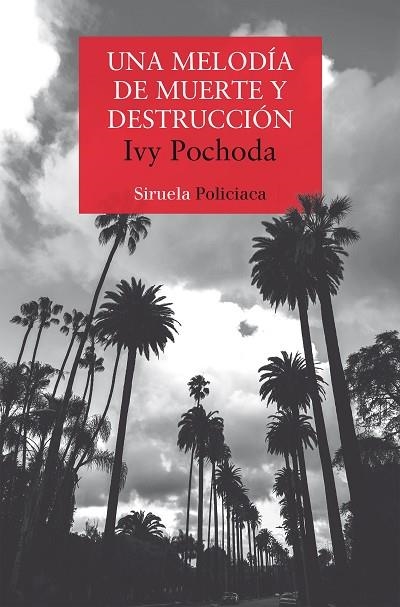 Una melodía de muerte y destrucción | 9788410183384 | Pochoda, Ivy | Librería Castillón - Comprar libros online Aragón, Barbastro