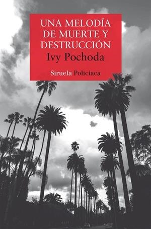 Una melodía de muerte y destrucción | 9788410183384 | Pochoda, Ivy | Librería Castillón - Comprar libros online Aragón, Barbastro