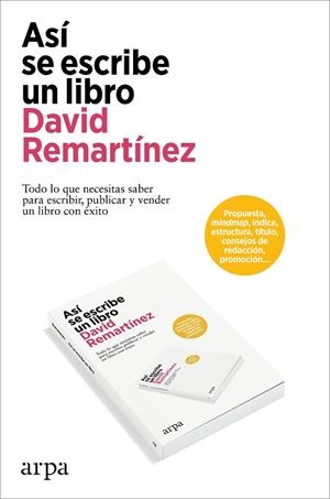 Así se escribe un libro | 9788419558954 | Remartínez, David | Librería Castillón - Comprar libros online Aragón, Barbastro