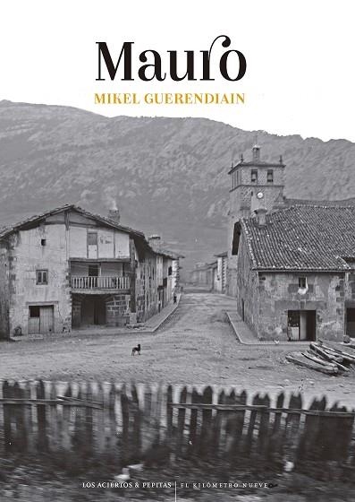 Mauro | 9788419689221 | Guerendiain Azpiroz, Mikel | Librería Castillón - Comprar libros online Aragón, Barbastro