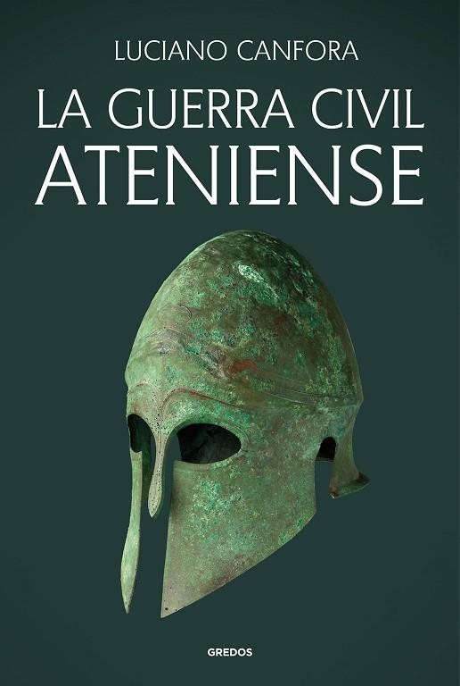 La guerra civil ateniense | 9788424939724 | Canfora, Luciano | Librería Castillón - Comprar libros online Aragón, Barbastro