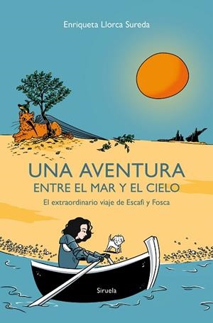 Una aventura entre el mar y el cielo | 9788410415201 | Llorca Sureda, Enriqueta | Librería Castillón - Comprar libros online Aragón, Barbastro