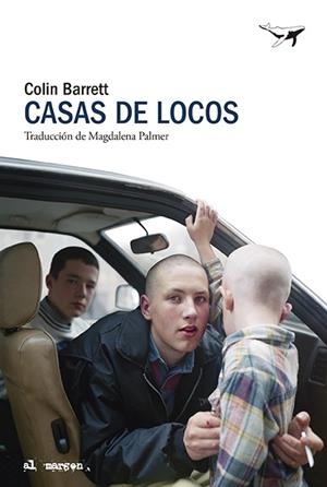 Casas de locos | 9788412872255 | Barrett, Colin | Librería Castillón - Comprar libros online Aragón, Barbastro