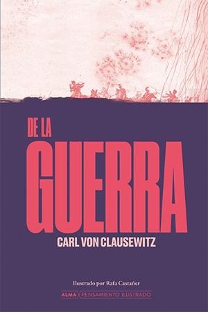 De la guerra | 9788410206526 | Clausewitz, Carl von | Librería Castillón - Comprar libros online Aragón, Barbastro