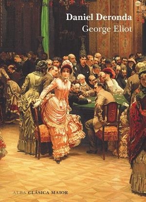 Daniel Deronda | 9788411781329 | Eliot, George | Librería Castillón - Comprar libros online Aragón, Barbastro