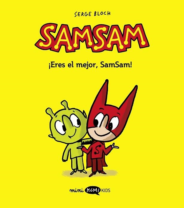 Samsam 2. ¡Qué grande eres, SamSam! | 9788419183460 | Bloch, Serge | Librería Castillón - Comprar libros online Aragón, Barbastro