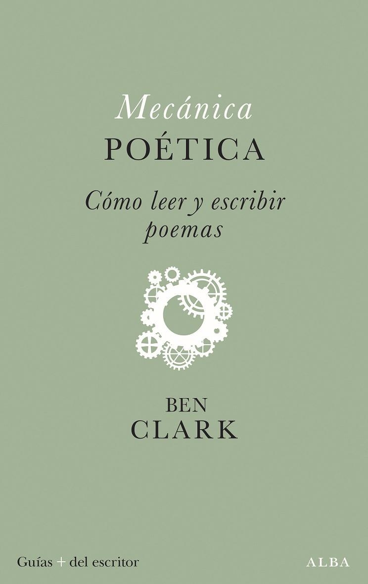 Mecánica poética | 9788411781411 | Clark, Ben | Librería Castillón - Comprar libros online Aragón, Barbastro