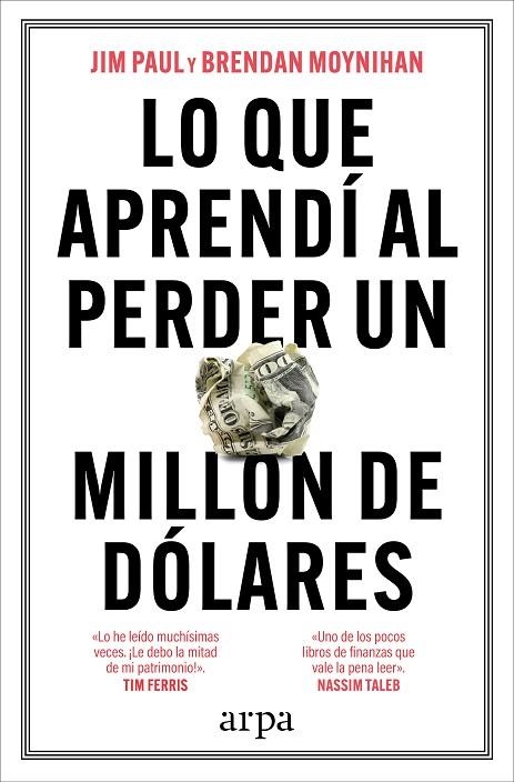 Lo que aprendí al perder un millón de dólares | 9788410313521 | Paul, Jim | Librería Castillón - Comprar libros online Aragón, Barbastro