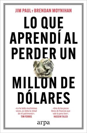 Lo que aprendí al perder un millón de dólares | 9788410313521 | Paul, Jim | Librería Castillón - Comprar libros online Aragón, Barbastro