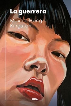 La guerrera | 9788411328401 | Kingston, Maxine Hong | Librería Castillón - Comprar libros online Aragón, Barbastro