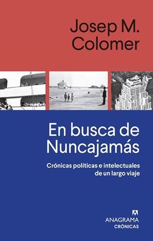 En busca de Nuncajamás | 9788433929327 | Colomer, Josep M. | Librería Castillón - Comprar libros online Aragón, Barbastro