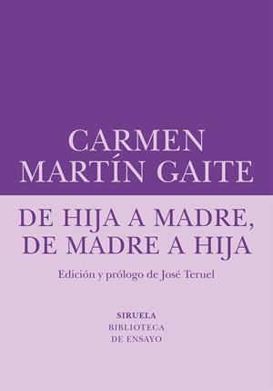 De hija a madre, de madre a hija | 9788410415270 | Martín Gaite, Carmen | Librería Castillón - Comprar libros online Aragón, Barbastro