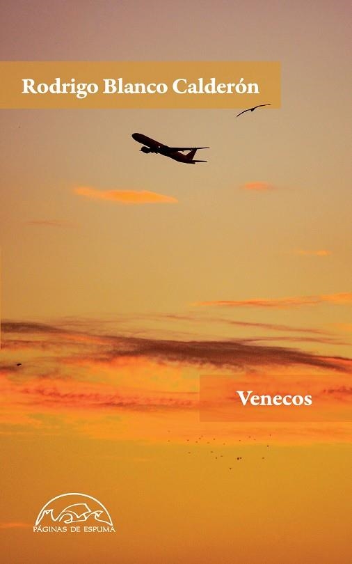 Venecos | 9788483933633 | Blanco Calderón, Rodrigo | Librería Castillón - Comprar libros online Aragón, Barbastro