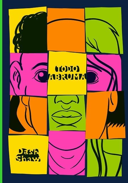 Todo abruma | 9788410323162 | Shaw, Dash | Librería Castillón - Comprar libros online Aragón, Barbastro