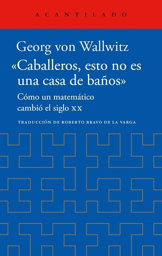 «Caballeros, esto no es una casa de baños» | 9788419958518 | Von Wallwitz, Georg | Librería Castillón - Comprar libros online Aragón, Barbastro