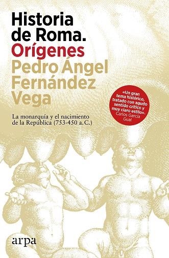 Historia de Roma. Orígenes | 9788410313460 | Fernández Vega, Pedro Ángel | Librería Castillón - Comprar libros online Aragón, Barbastro