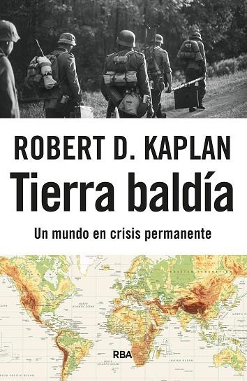 Tierra baldía | 9788411328807 | Kaplan, Robert D. | Librería Castillón - Comprar libros online Aragón, Barbastro
