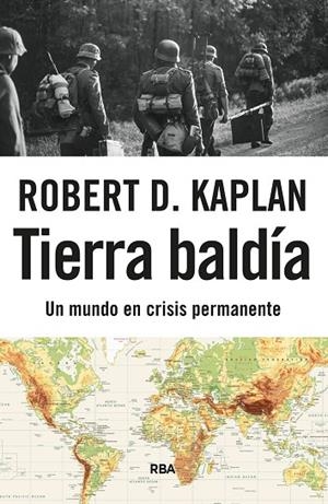 Tierra baldía | 9788411328807 | Kaplan, Robert D. | Librería Castillón - Comprar libros online Aragón, Barbastro