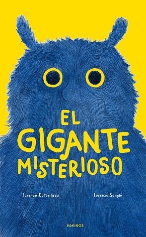 El gigante misterioso | 9788419475930 | Coltellacci, Lorenzo | Librería Castillón - Comprar libros online Aragón, Barbastro