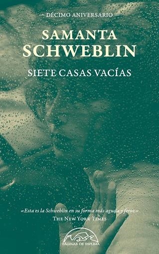 Siete casas vacías. Edición décimo aniversario | 9788483933695 | Schweblin, Samanta | Librería Castillón - Comprar libros online Aragón, Barbastro