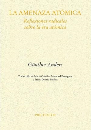 La amenaza atómica | 9788410309395 | Anders, Günther | Librería Castillón - Comprar libros online Aragón, Barbastro