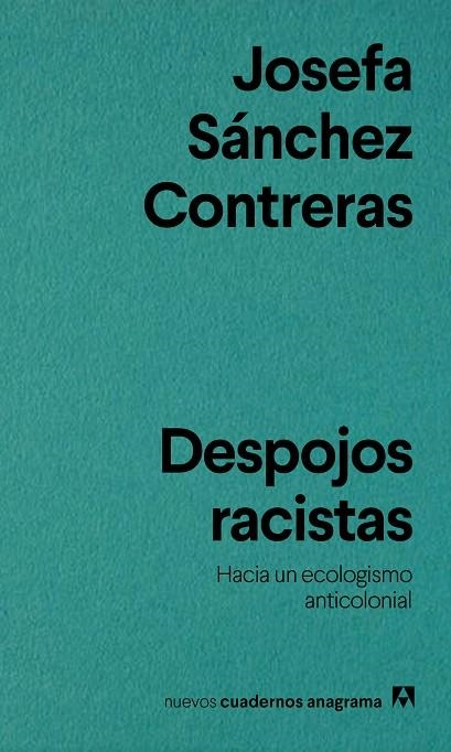 Despojos racistas | 9788433929518 | Sánchez Contreras, Josefa | Librería Castillón - Comprar libros online Aragón, Barbastro