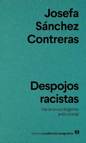 Despojos racistas | 9788433929518 | Sánchez Contreras, Josefa | Librería Castillón - Comprar libros online Aragón, Barbastro