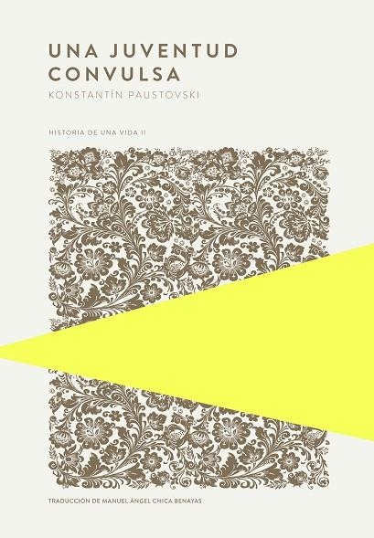 Una juventud convulsa | 9789992076897 | Paustovski, Konstantín | Librería Castillón - Comprar libros online Aragón, Barbastro