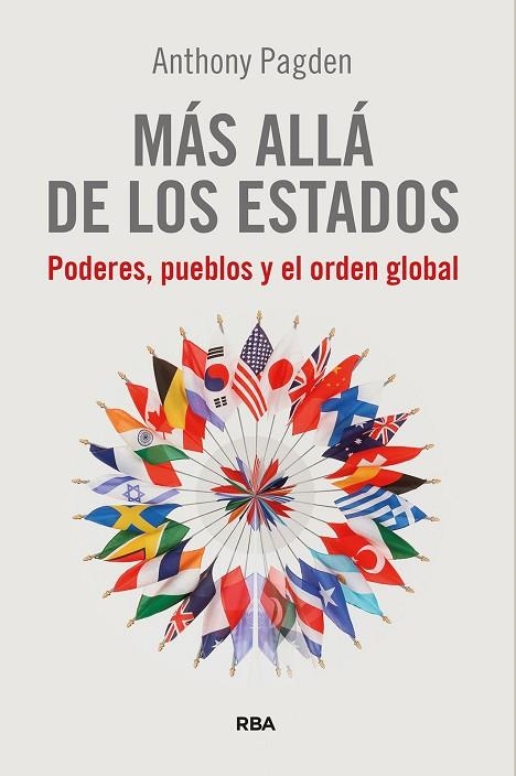 Más allá de los Estados | 9788411326391 | Pagden, Anthony | Librería Castillón - Comprar libros online Aragón, Barbastro