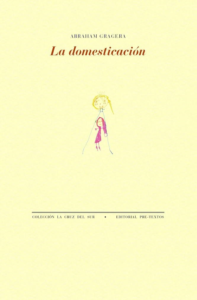 La domesticación | 9788410309432 | Gragera, Abraham | Librería Castillón - Comprar libros online Aragón, Barbastro